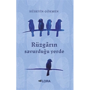 Rüzgarın Savurduğu Yerde