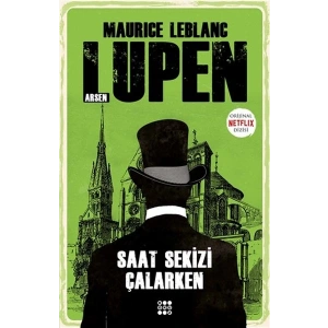 Saat Sekizi Çalarken - Arsen Lupen