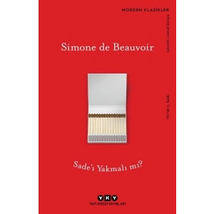 Sade’ı Yakmalı mı? - Modern Klasikler