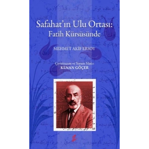 Safahatın Ulu Ortası: Fatih Kürsüsünde