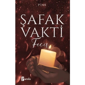 Şafak Vakti 2 - Fecir