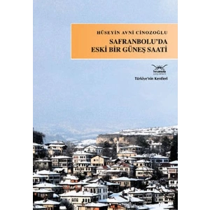 Safranboluda Eski Bir Güneş Saati