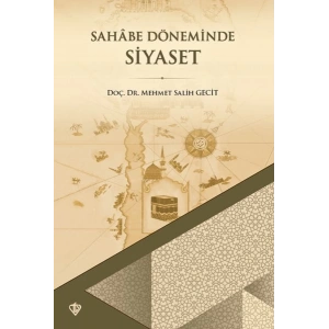 Sahabe Döneminde Siyaset
