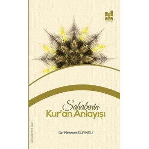 Sahabenin Kuran Anlayışı