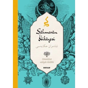 Şahmeran Hikayesi (Osmanlıca-Türkçe)