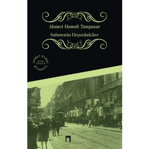 Sahnenin Dışındakiler