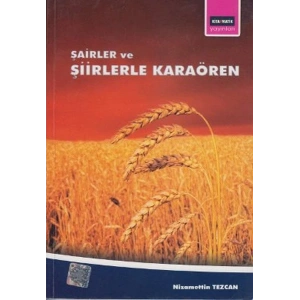 Şairler ve Şiirlerle Karaören