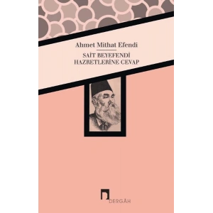 Sait Beyefendi Hazretlerine Cevap