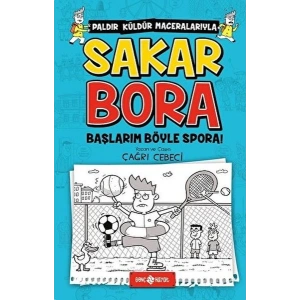 Sakar Bora 3 - Başlarım Böyle Spora!