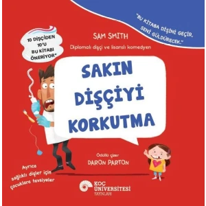 Sakın Dişçciyi Korkutma