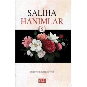 Saliha Hanımlar 2