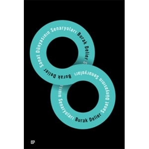 Sanat Dünyasının Senaryoları