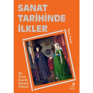 Sanat Tarihinde İlkler