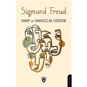 Sanat ve Sanatçılar Üzerine
