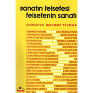 Sanatın Felsefesi ve Felsefenin Sanatı