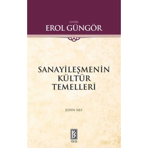 Sanayileşmenin Kültür Temelleri