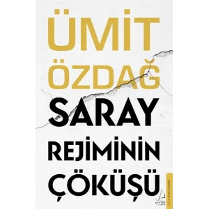 Saray Rejiminin Çöküşü