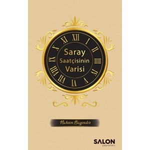 Saray Saatçisinin Varisi