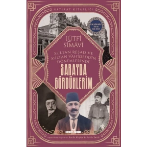 Sarayda Gördüklerim