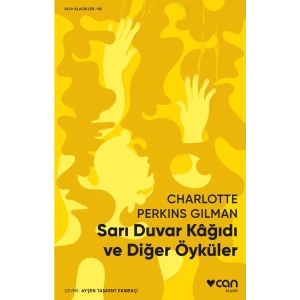 Sarı Duvar Kağıdı ve Diğer Öyküler