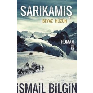 Sarıkamış Beyaz Hüzün