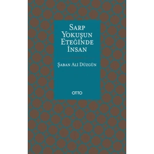 Sarp Yokuşun Eteğinde İnsan