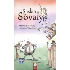 Şaşkın Şövalye 1