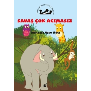 Savaş Çok Acımasız