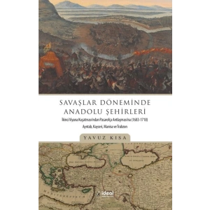 Savaşlar Döneminde Anadolu Şehirleri