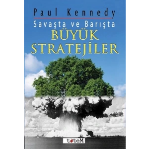 Savaşta ve Barışta Büyük Stratejiler