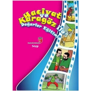 Saygı / Hacivat ve Karagöz ile Değerler Eğitimi