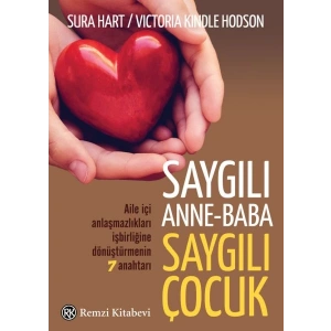 Saygılı Anne-Baba,	Saygılı Çocuk