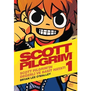 Scott Pilgrim 1: Scott Pilgrim’in Değerli ve Basit Hayatı