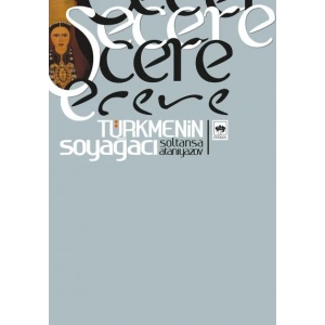 Şecere- Türkmenin Soyağacı