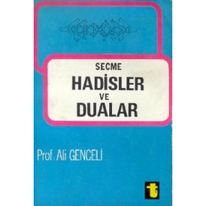 Seçme Hadisler ve Dualar