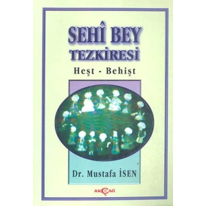 Sehi Bey Tezkiresi Heşt-Behişt