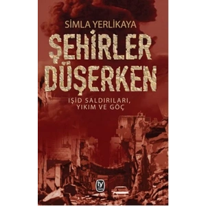 Şehirler Düşerken