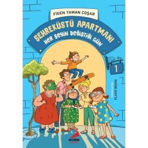 Şehreküstü Apartmanı 1 - Her Şeyin Değiştiği Gün