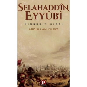 Selahaddin Eyyübi Minberin Sırrı