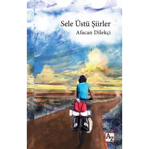 Sele Üstü Şiirler