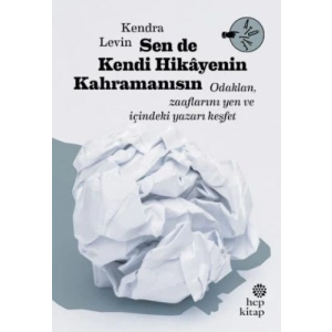 Sen De Kendi Hikayenin Kahramanısın
