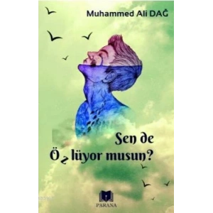 Sen de Özlüyor Musun?