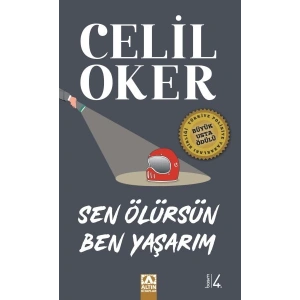 Sen Ölürsün Ben Yaşarım