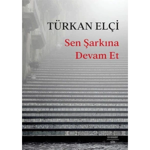 Sen Şarkına Devam Et