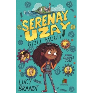 Serenay Uzay: Gizli Mucit