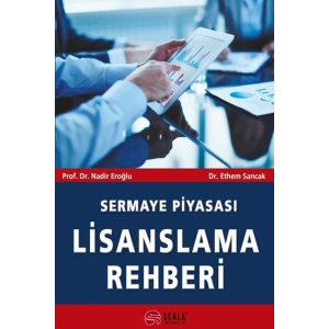 Sermaye Piyasası Lisanslama Rehberi