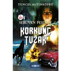Serüven Peşinde 08 - Korkunç Tuzak