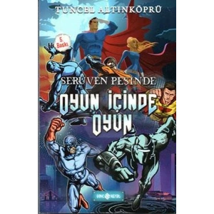 Serüven Peşinde 16 - Oyun İçinde Oyun
