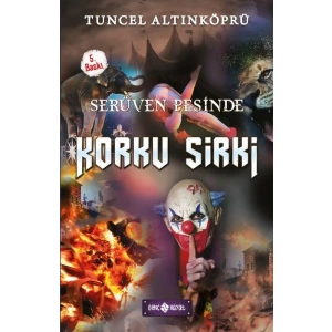 Serüven Peşinde 18 - Korku Sirki