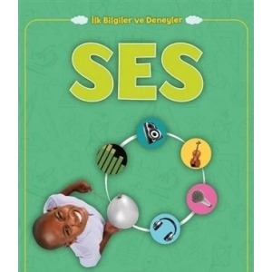 Ses - İlk Bilgiler ve Deneyler